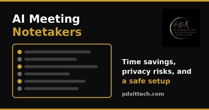 AI Meeting Notetakers for Small Business: Big Time Savings, Real Privacy Risks, and a Safe Setup (2026)